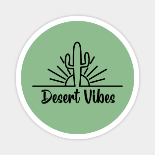 Desert Vibes Magnet